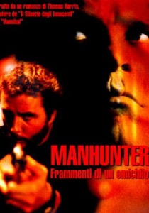 Manhunter – Frammenti di un Omicidio