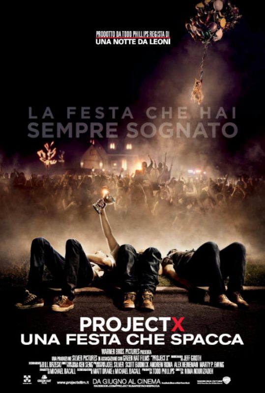 Project X – Una Festa che Spacca