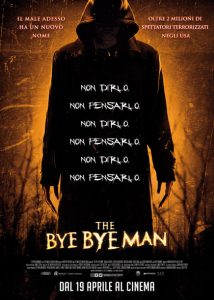 the bye bye man locandina italiana film da vedere 2017 stacey title