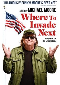 Where to invade next locandina film michael moore 2015 film da vedere assolutamente