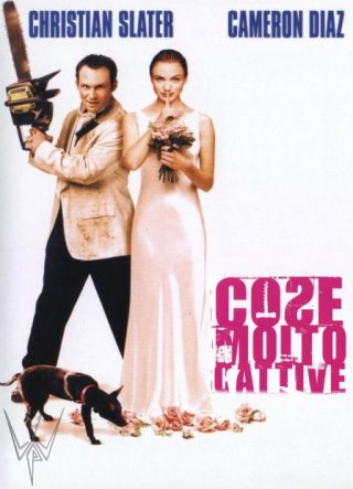 cose molto cattive film da vedere assolutamente 1998 locandina poster italiano commedia noir
