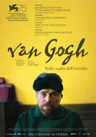 VAN GOGH - Sulla soglia dell'eternità film da vedere 2018 poster locandina italian
