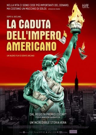 la caduta dell'impero americano film da vedere 2018 2019 locandina