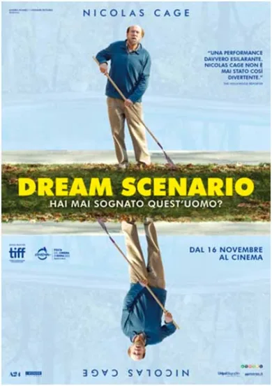 Dream Scenario hai mai sognato quest uomo film da vedere nicolas cage 2023