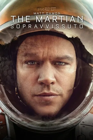 sopravvissuto the martian ridley scott film da vedere 2015 locandina italiana