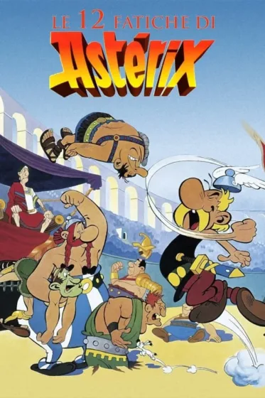 Le 12 fatiche di Asterix (1976) locandina italiana film da vedere animazione