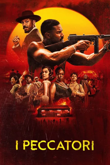I Peccatori - Sinners - film da vedere 2025 - Oscars Academy Awards 2026 - Locandina Italiana