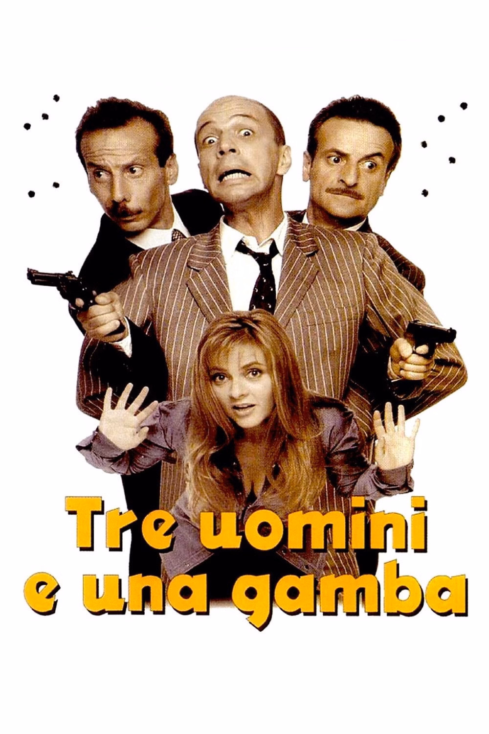 Tre Uomini e una Gamba – locandina (1997) Locandina del film Tre Uomini e una Gamba (1997), commedia con Aldo, Giovanni e Giacomo